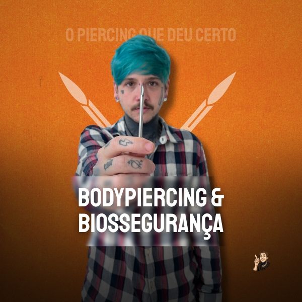 Bodypiercing e Biossegurança - 2026>