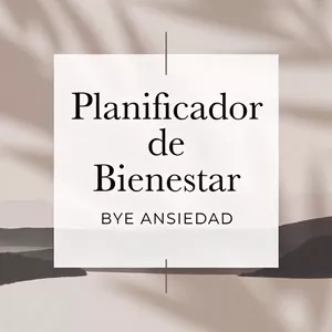 Imagen de portada para Ebook Planificador de Bienestar BYE Ansiedad