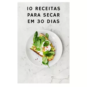 Imagem de capa para o Ebook 10 receitas para secar em 30 días.