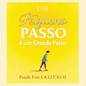 Imagem de capa para o Ebook Um Pequeno Passo é um Grande Passo 