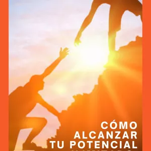 Imagen de portada para Curso online "Cómo alcanzar tu Potencial Ilimitado. Habilidades para el Éxito"