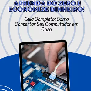 Imagem de capa para o Ebook Manutenção de Computadores:  Aprenda do Zero e Economize Dinheiro!