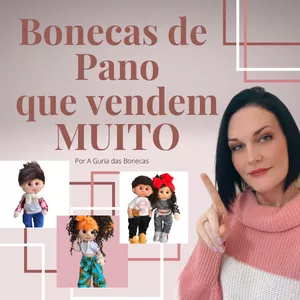 Imagem de capa para o Curso online Bonecas de Pano que Vendem Muito