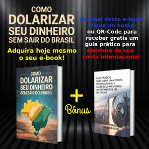 Imagem de capa para o Ebook Como Dolarizar Seu Dinheiro Sem Sair do Brasil