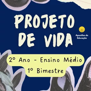 Imagem de capa para o Ebook Projeto de Vida 2º Ano 1º Bimestre (Ensino Médio) - Apostila com Planos de Aula
