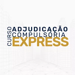 Imagem de capa para o Curso online Adjudicação Compulsória Express