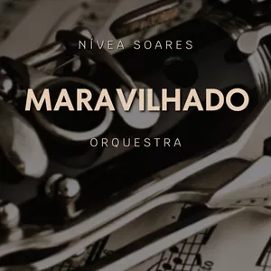 Imagem de capa para o Ebook  Arranjo Orquestral: Maravilhado - Nívea Soares