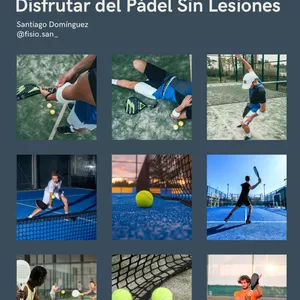 Imagen de portada para Ebook Pádel Sin Dolor: La Guía Fisioterapéutica Esencial para Disfrutar del Pádel Sin Lesiones