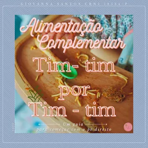 Imagem de capa para o Ebook Alimentação Complementar tim - tim por tim-tim: um guia para começar com o pé direito