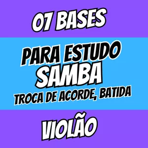 Imagem de capa para o Curso online 07 BASES DE SAMBA EM MP3 PARA VIOLÃO - PROGRESSÃO I7M VIm7 IV7M G7
