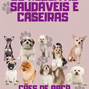 30 Receitas saudáveis para pet por Ruth Ribeiro Kuiabá