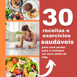 Imagem de capa para o Ebook 30 Receitas e exercícios para emagrecer 