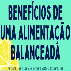 Imagem principal do produto E-book BENEFÍCIOS DE UMA ALIMENTAÇÃO BALANCEADA
