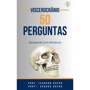 Imagem de capa para o Ebook Viscerocrânio 50 perguntas