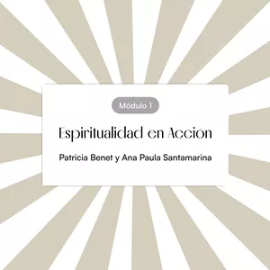 Imagen de portada para Curso online Espiritualidad en Acción - Módulo 1