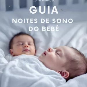 Imagem de capa para o Ebook GUIA NOITE DE SONO DO BEBÊ