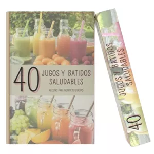 Imagen de portada para Ebook 40 Jugos y Batidos saludables