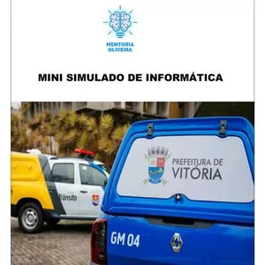 Imagem de capa para o Ebook MINI SIMULADO DE INFORMÁTICA- GUARDA MUNICIPAL DE VITÓRIA-ES
