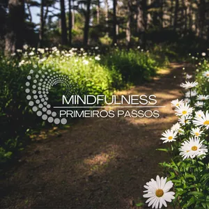 Imagem de capa para o Curso online Mindfulness - Primeiros Passos