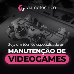 Curso manutenção de vídeo games - Game Técnico