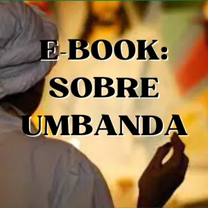 Imagem de capa para o Ebook EBOOK: SOBRE UMBANDA