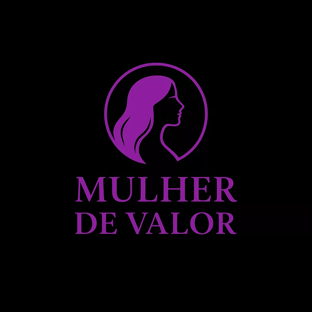 A MULHER DE VALOR - A Jornada da Autoestima e do Propósito Feminino