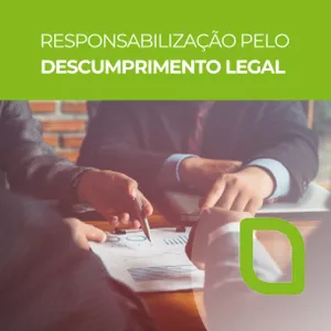 Imagem de capa para o Curso online Responsabilização Pelo Descumprimento Legal