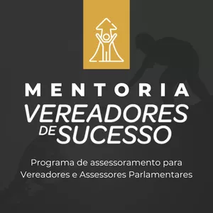 Imagem de capa para o Curso online Mentoria Vereadores de Sucesso