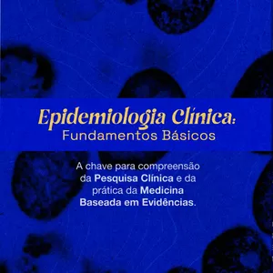 Imagem de capa para o Ebook Epidemiologia Clínica: Fundamentos Básicos