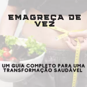 Imagem de capa para o Ebook Emagreça de vez: Um guia completo para uma transformação saudável