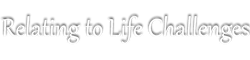 Relating to Life Challenges with Dr. Lee Lipp