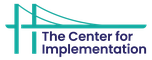 The Center for Implementation