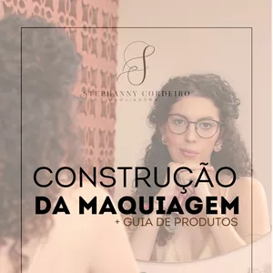Imagem de capa para o Ebook EBOOK - CONSTRUÇÃO DA MAQUIAGEM + GUIA DE PRODUTOS