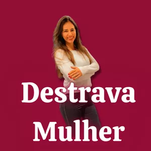 Imagem de capa para o Curso online Destrava Mulher