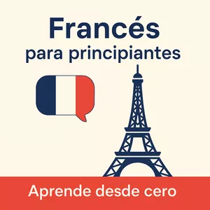 Imagen de portada para Curso online Curso de Francés para Principiantes: Aprende desde Cero