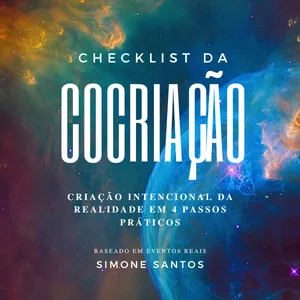 Imagem de capa para o Ebook Check List da Cocriação - Criação Intencional da Realidade