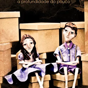 Imagem de capa para o Ebook Livro: Migalhas, Farelos e Quirelas  a profundidade do pouco 