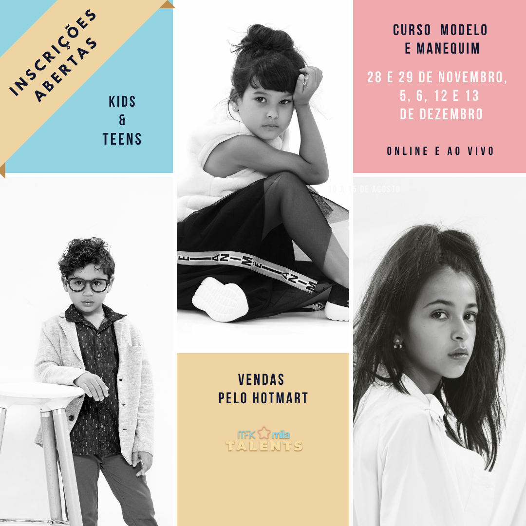 Curso Online de Modelo e Manequim Kids & Teen - Projeto Talents