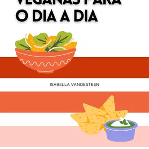 Imagem de capa para o Ebook RECEITAS VEGANAS PARA O DIA A DIA