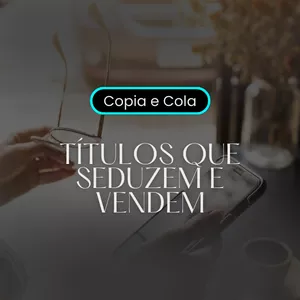 Imagem de capa para o Curso online Copia e Cola: 80 Estruturas de títulos que vendem