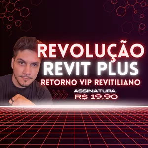Imagem de capa para o Curso online Revolução Revit Plus 2025 - Escola Revitiliana