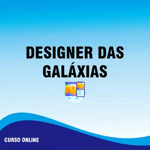 Imagem de capa para o Curso online Designer das Galáxias