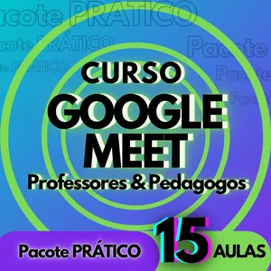 Imagem de CURSO PRÁTICO GOOGLE MEET PROFESSORES & PEDAGOGOS criado por Elvis Araújo da Silva na hotmart