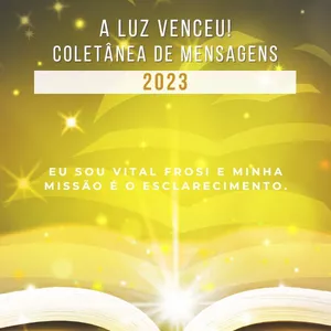 Imagem de capa para o Ebook A Luz Venceu 2023! Coletâneas de mensagens.