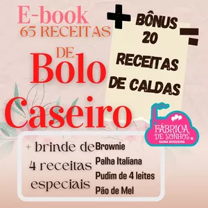 Imagem de capa para o Ebook 65 Receitas de bolo caseiro +Bônus de 20 receitas de Calda +brinde 4 Receitas especiais.