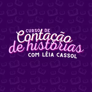 Imagem de capa para o Curso online Curso de Contação de Histórias com Léia Cassol