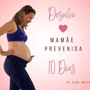 Imagem de capa para o Curso online Desafio Mamãe Prevenida
