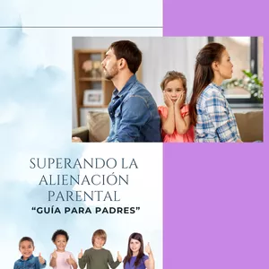 Imagen de portada para Ebook "Superando la Alienación Parental: Guía para Padres"
