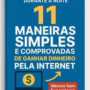 Imagem de capa para o Ebook 11 maneiras eficazes e comprovadas de ganhar dinheiro pela internet