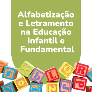 Imagem de capa para o Curso online Alfabetização e Letramento na Educação Infantil e Fundamental